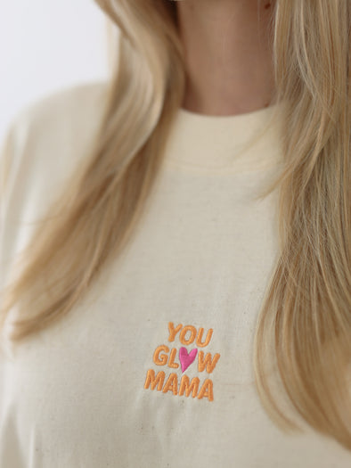 T-Shirt YOU GLOW MAMA